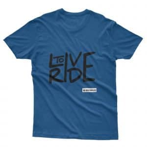 Men's t-shirt "live to ride" high quality 8 LIVE TO RIDE BLUE 1