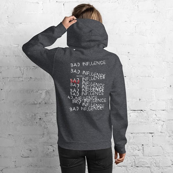 Women hoodie "Bad influence" high quality